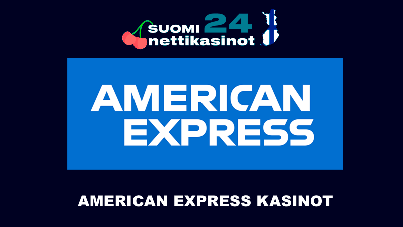 American Express Kasinot