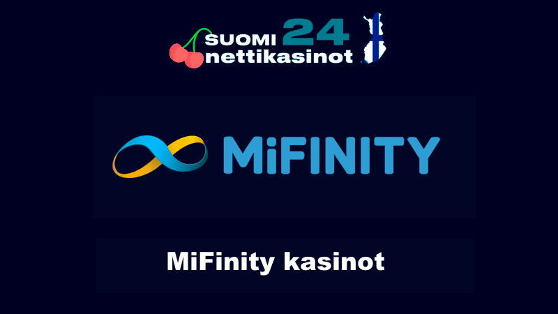 MiFinity Kasinot